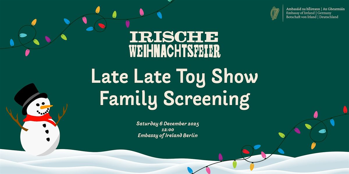Late Late Toy Show Family  Screening