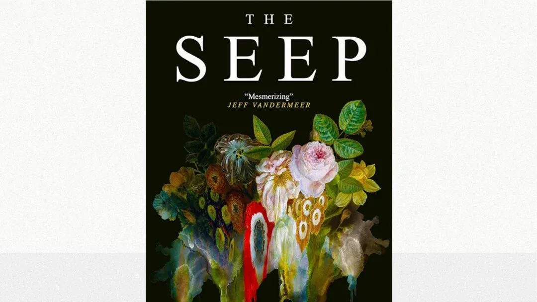 The Seep by Chana Porter