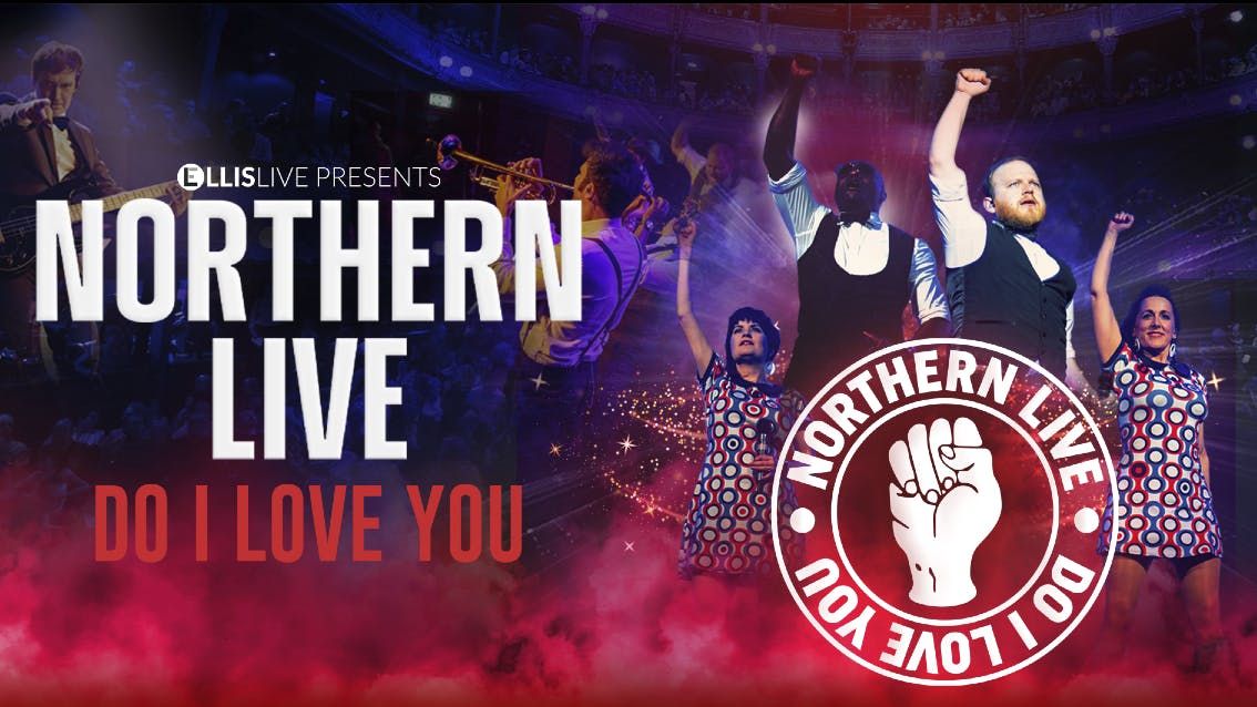 Northern Live - DO I LOVE YOU