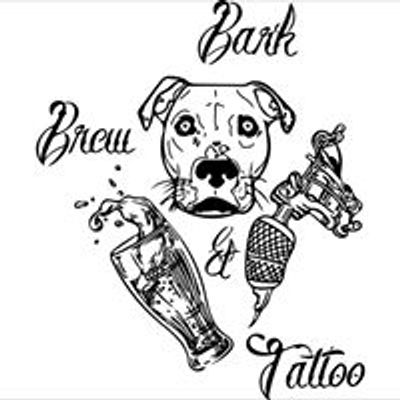 Bark, Brew& Tattoo
