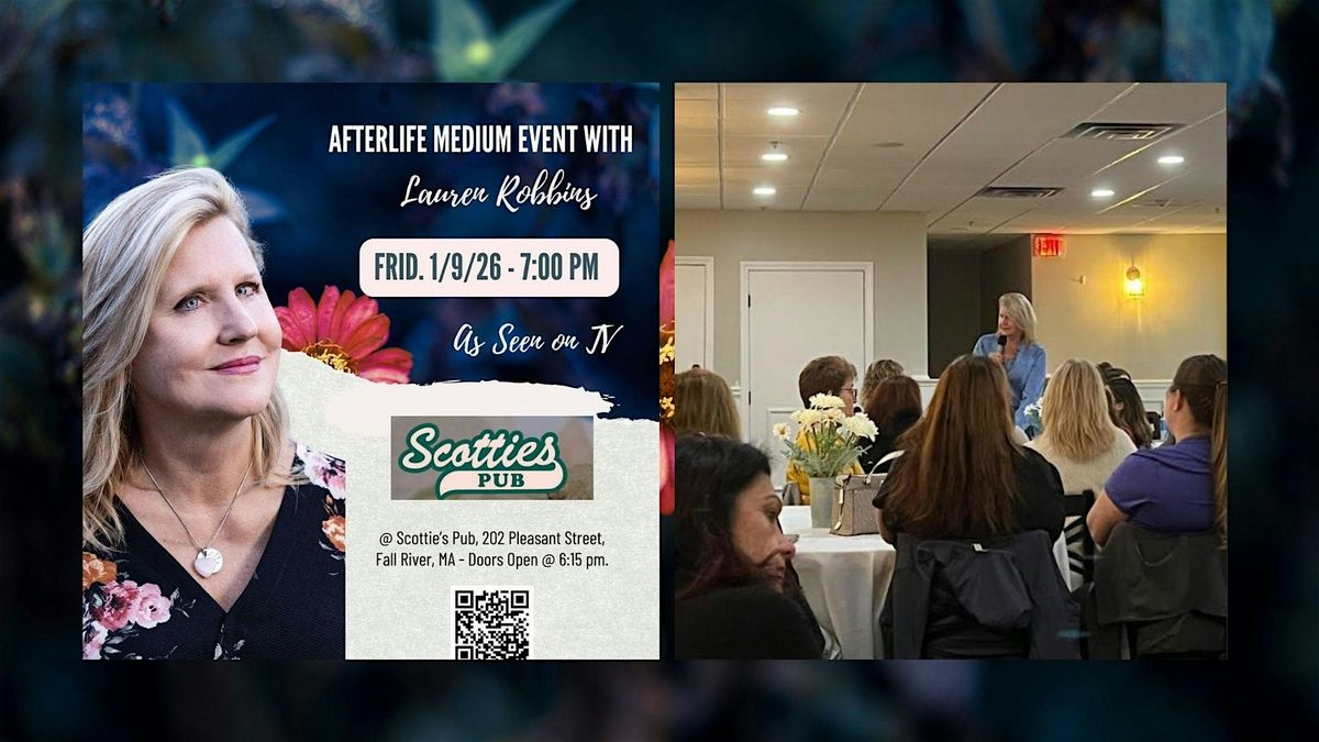 Afterlife Medium Event with Lauren Robbins, Seen on TV, in Fall River, MA