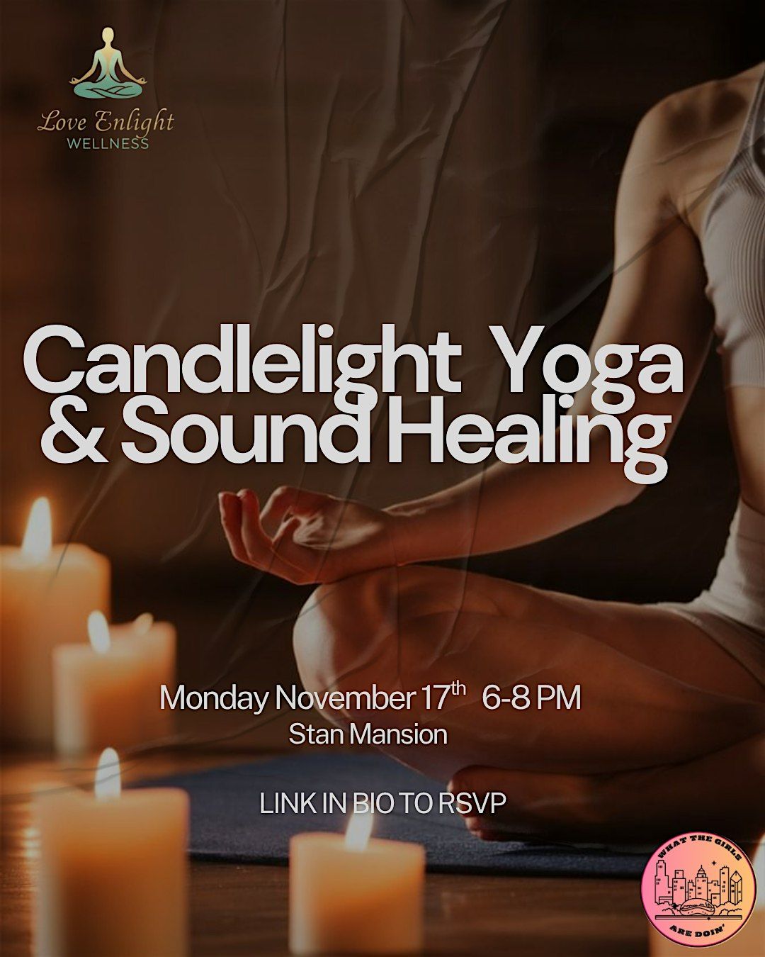 \u2728 A Candlelight Yoga & Sound Healing Experience