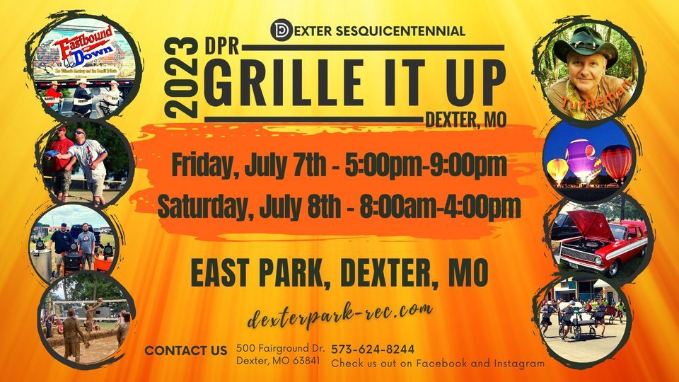2023 Grille It Up Dexter Parks & Recreation July 7 to July 8