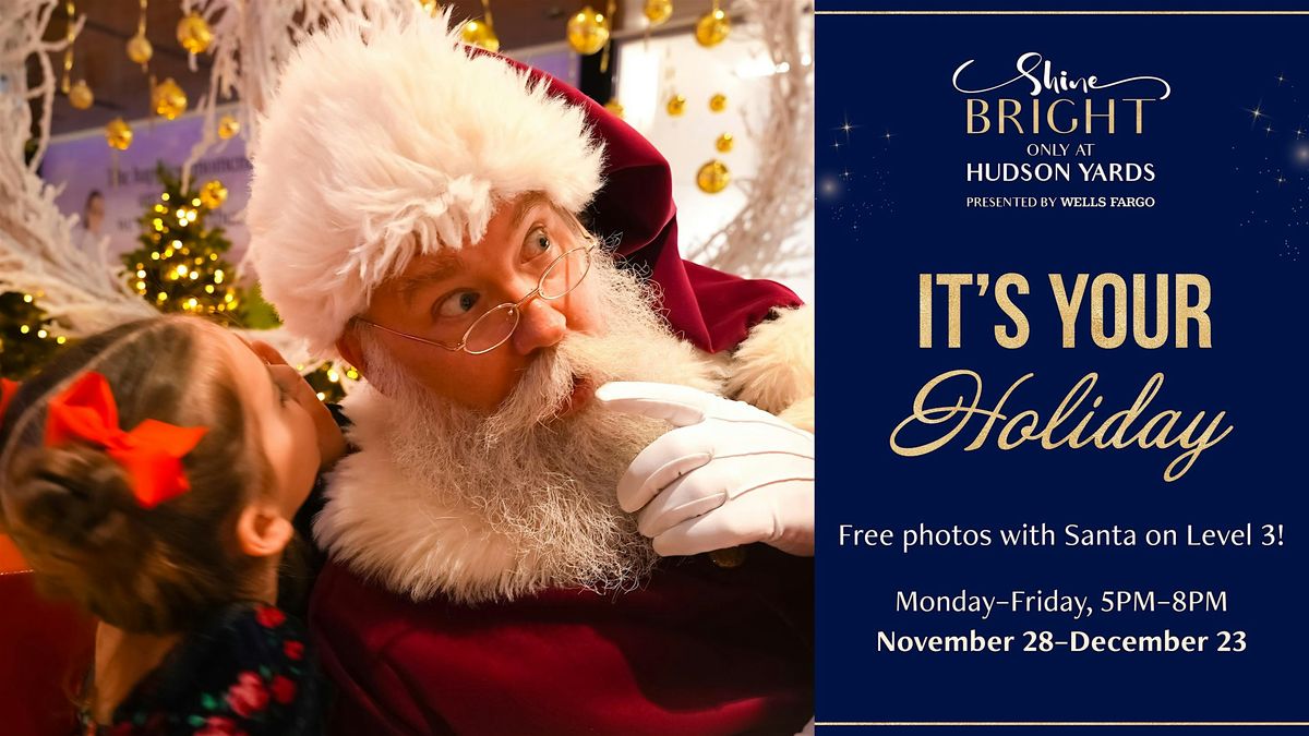 Photos with Santa at Hudson Yards