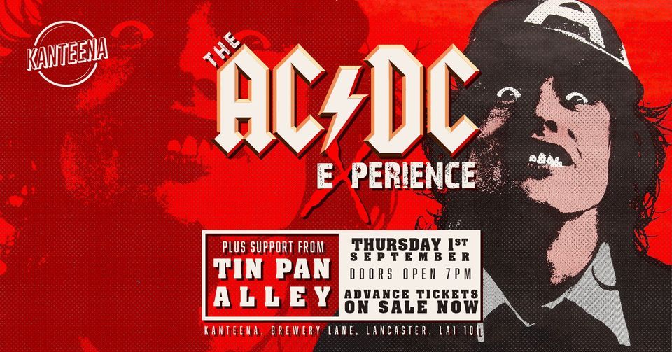 The AC/DC Experience plus Tin Pan Alley@ Kanteena at Kanteena ...