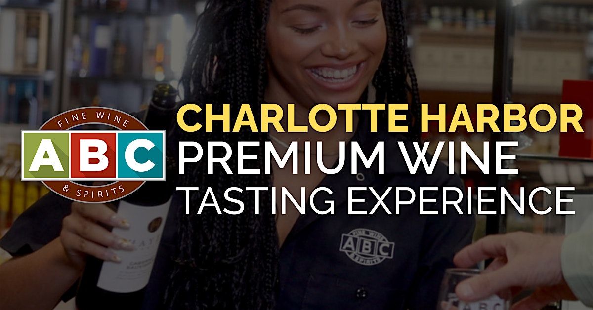 ABC Charlotte Harbor Premium Wine Tasting Experience