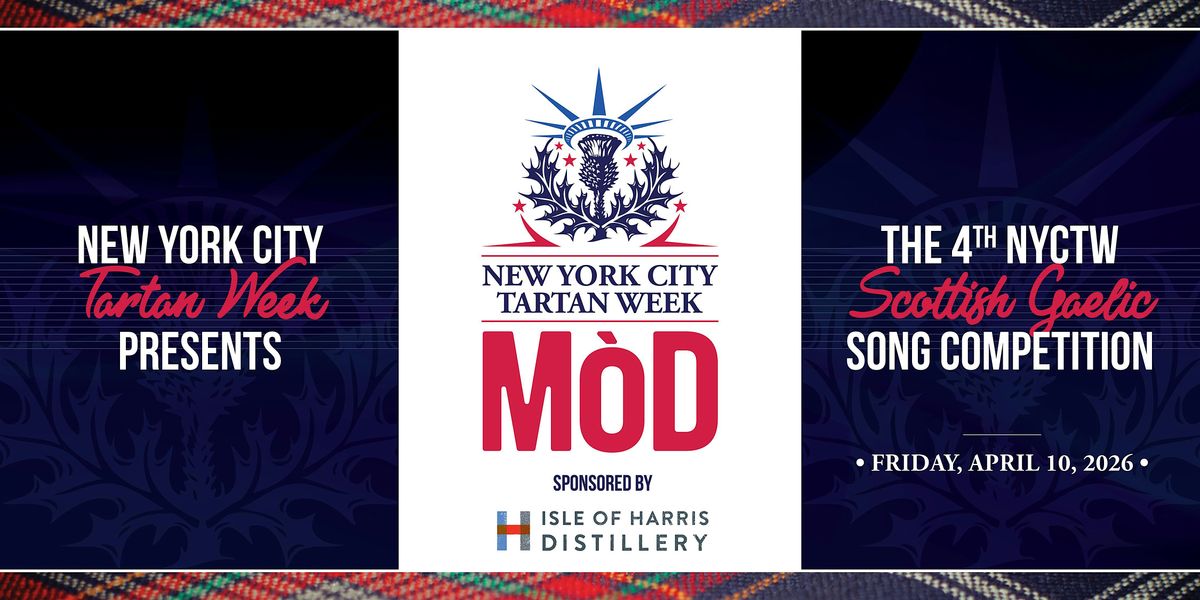 2026 NYC Tartan Week M\u00f2d Sponsored by Isle of Harris Distillery