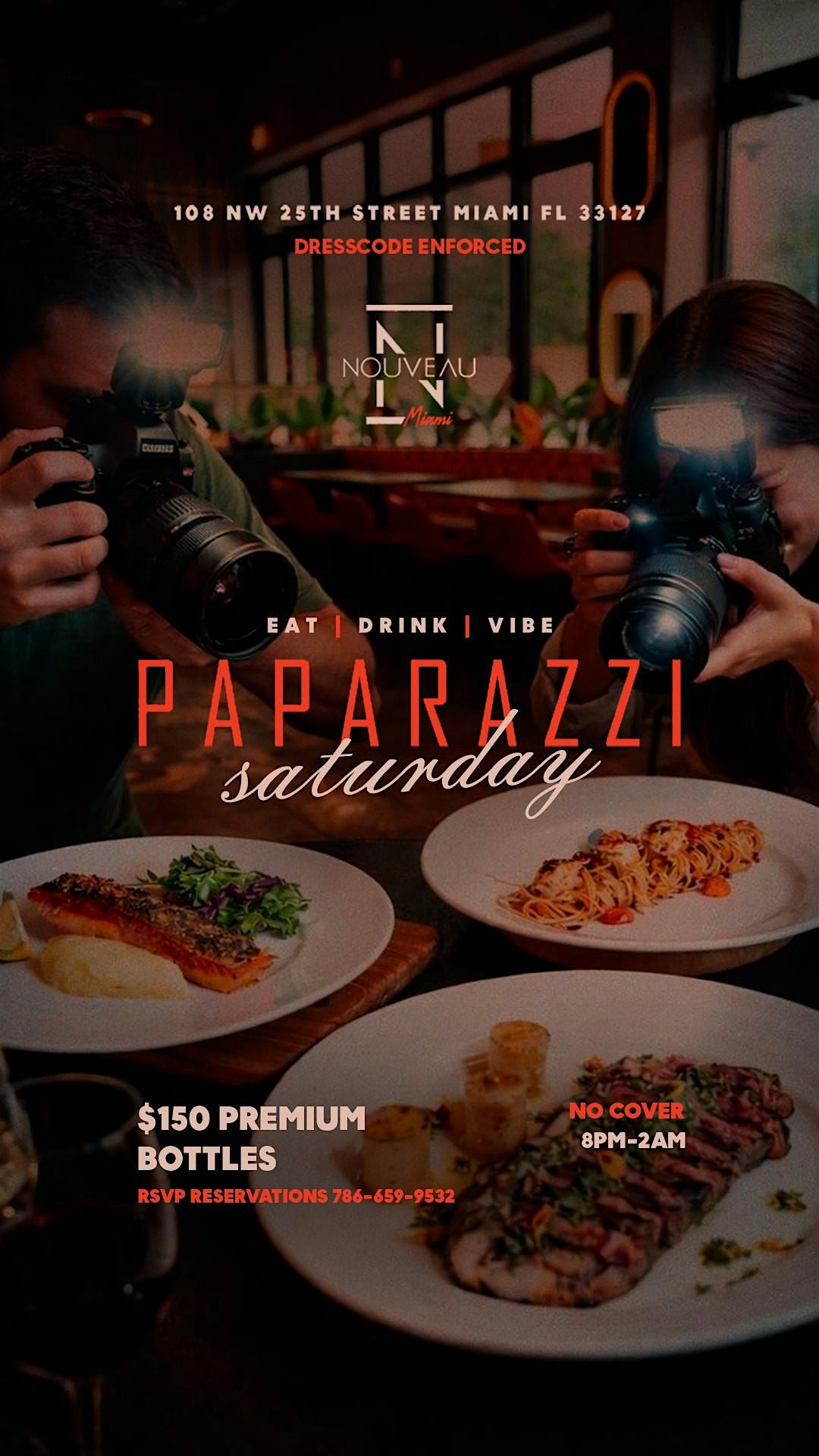 PAPARAZZI SATURDAYS