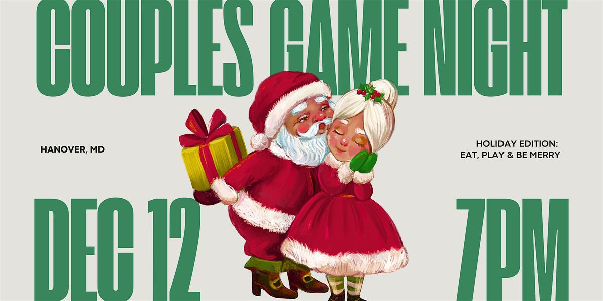 Marriage Pinnacle Presents: Couples Holiday Game Night @ The Peak!