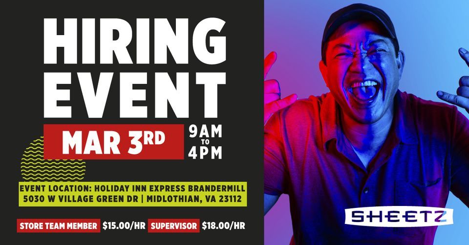 Sheetz Hiring Event Midlothian, VA Holiday Inn Express & Suites