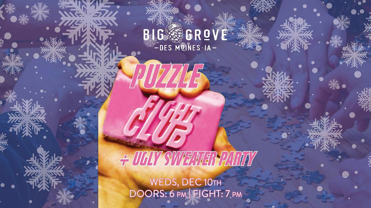 Puzzle Fight Club & Ugly Sweater Party