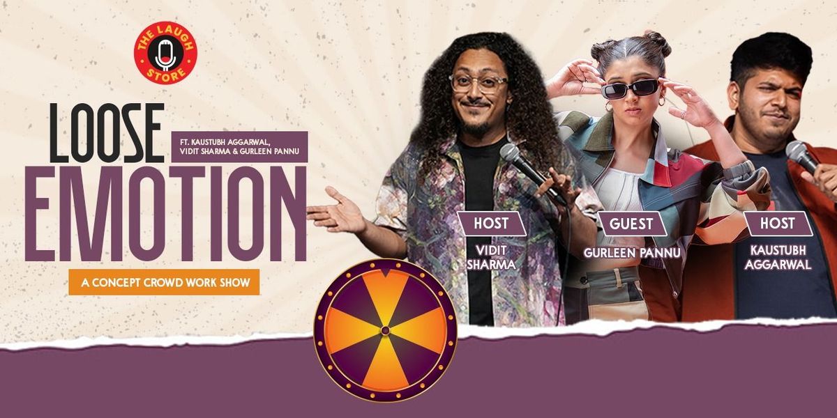 Loose Emotions By Kaustubh & Vidit Ft. Gurleen