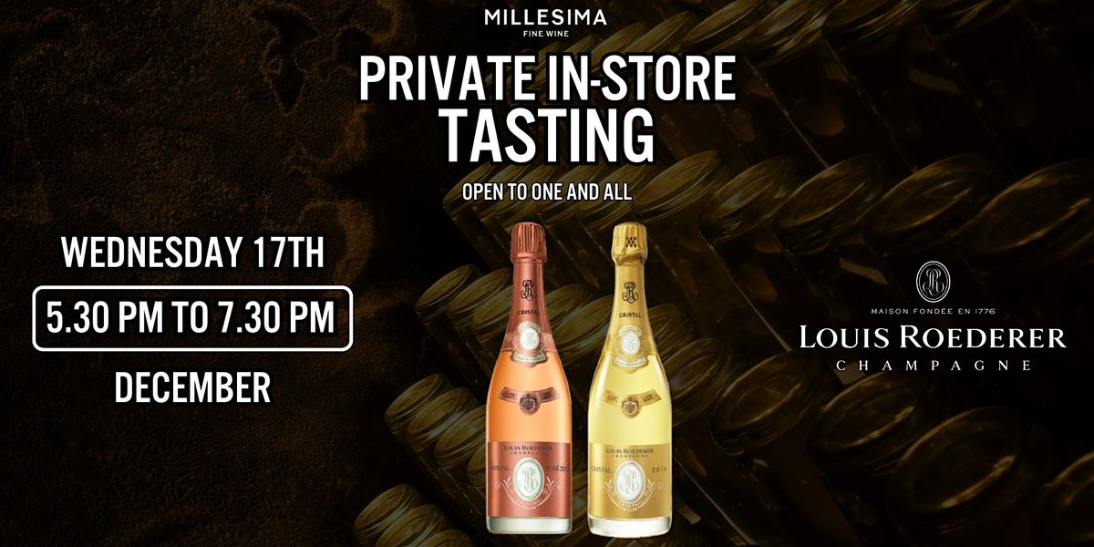 Private Champagne Tasting - Roederer Cristal 2016 & Ros\u00e9 2013