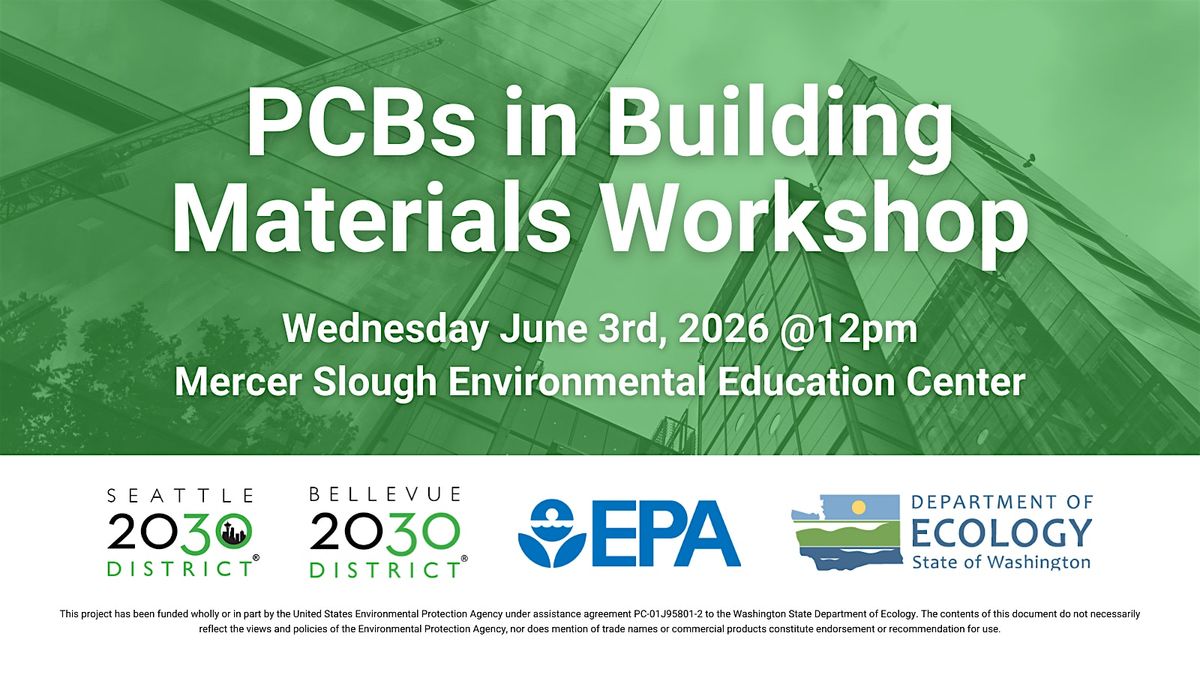 PCBs Awareness & Removal Workshop (Bellevue)