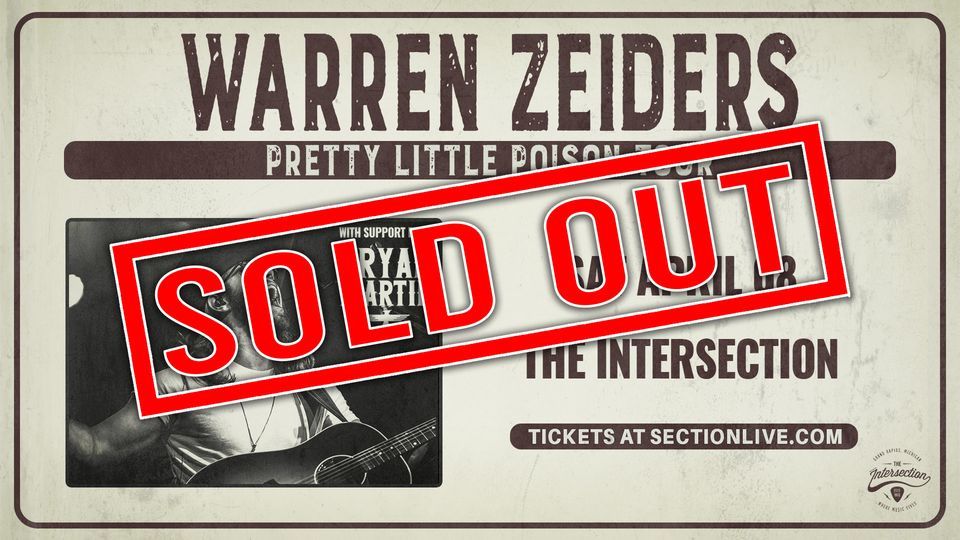 SOLD OUT! - Warren Zeiders - Pretty Little Poison Tour At The ...