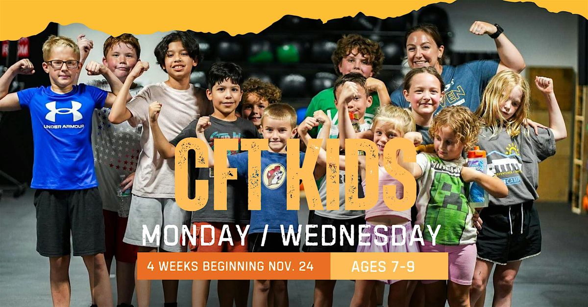 CFT Kids - Ages 7-9