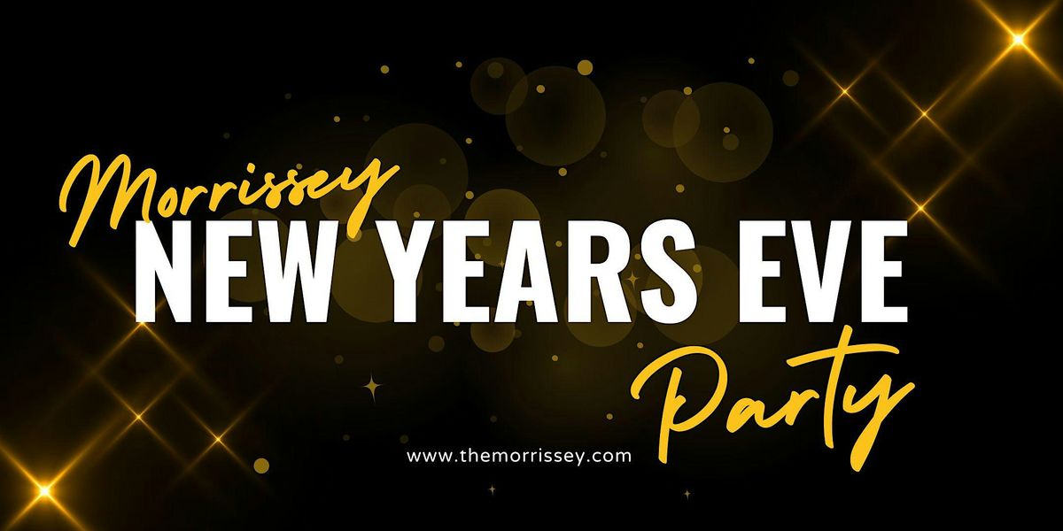 The Morrissey New Years Eve Party