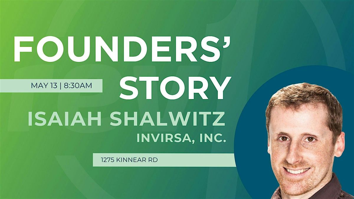 Rev1 Founders' Story: Isaiah Shalwitz of Invirsa, Inc.