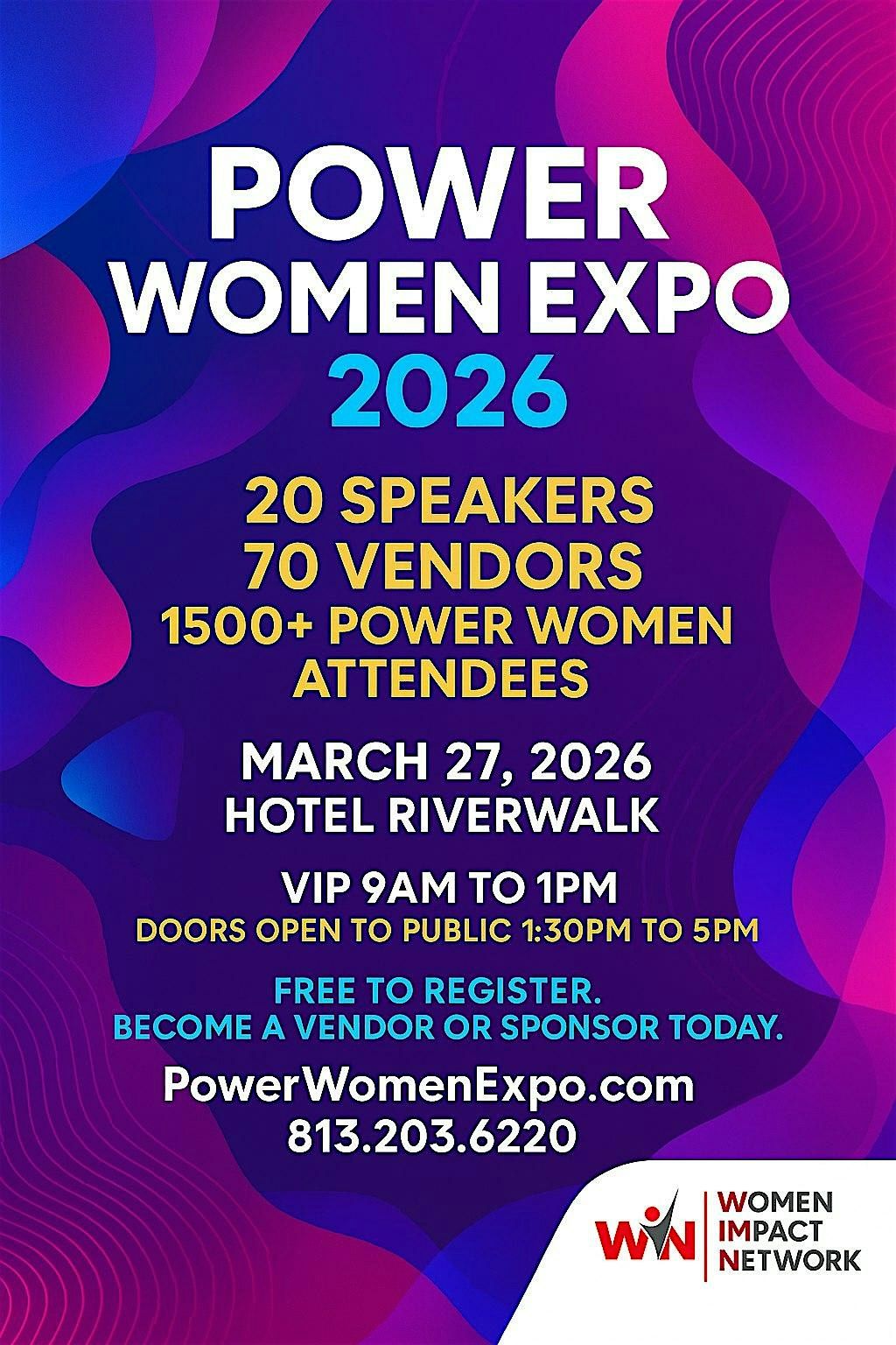 POWER WOMEN EXPO. LIMITED FREE TICKETS. Over 1500 Power Women. 20+ Speakers