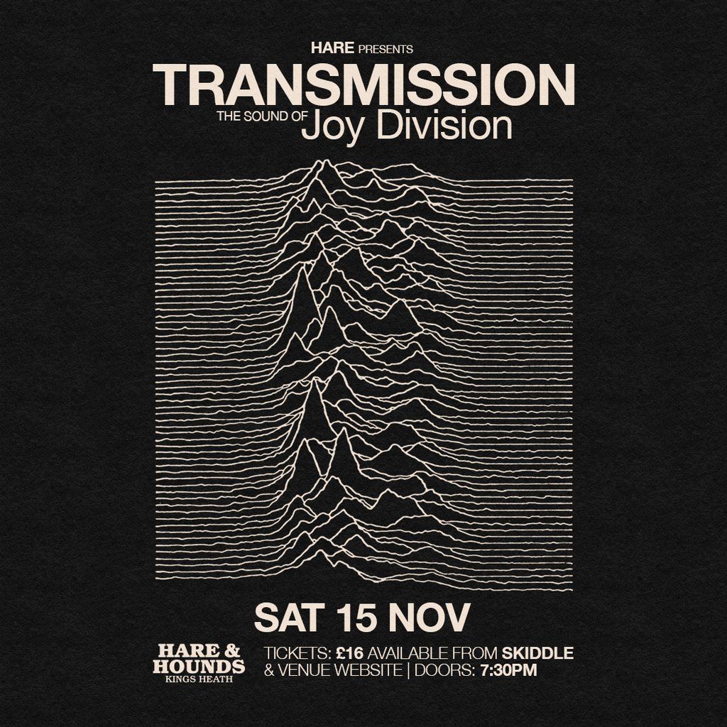 Transmission - The Sound of Joy Division