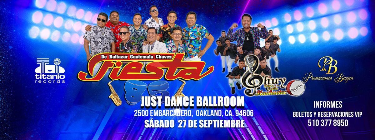 FIESTA 85 & CHUY DIAZ Y SU ESTILO HUEHUETEC