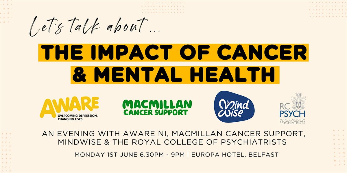 Let's Talk about the Impact of Cancer & Mental Health