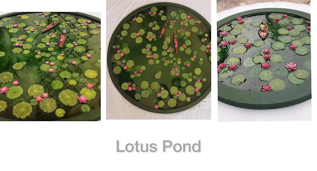 Lotus Pond Resin Art Workshop