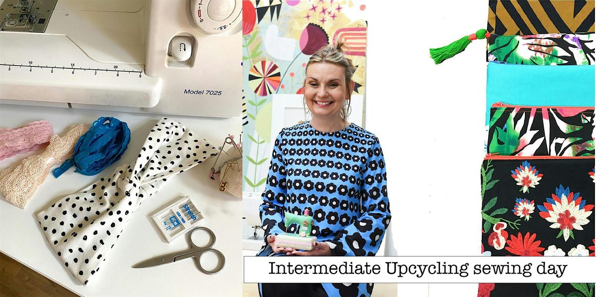 Intermediate - Upcycling Sewing Machine One Day Workshop