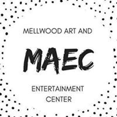 MAEC - Mellwood Art And Entertainment Center