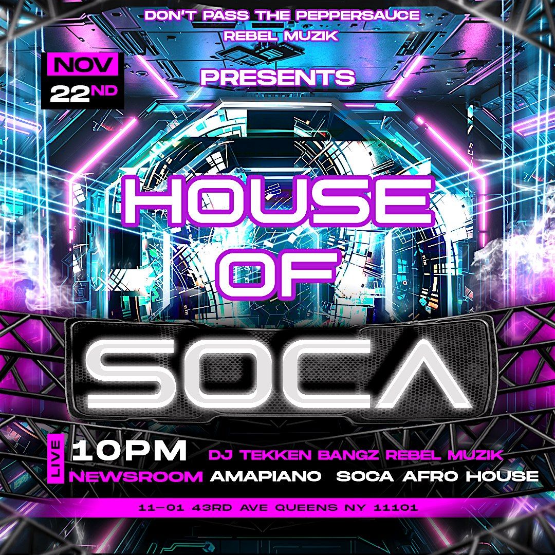 HOUSE OF SOCA