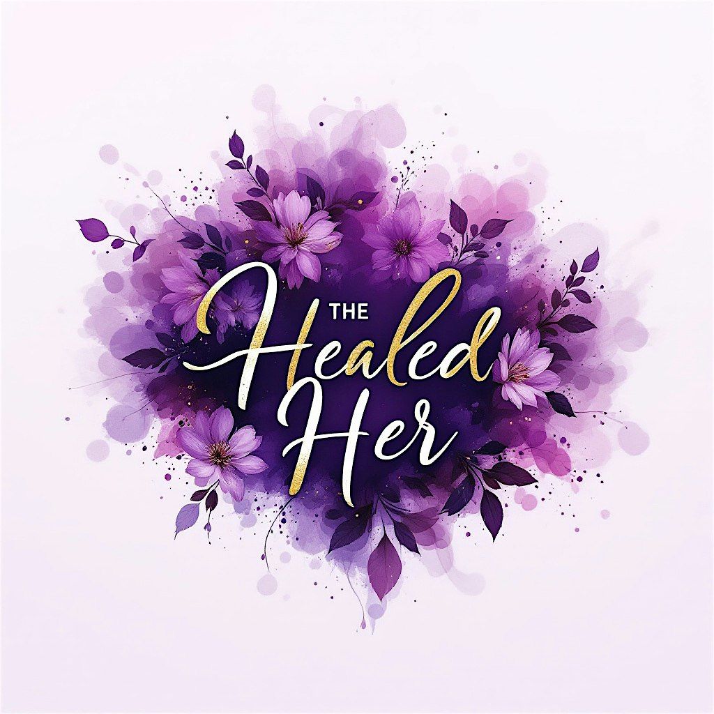 The Healed Her ~ After the crushing ~ Women's Encounter