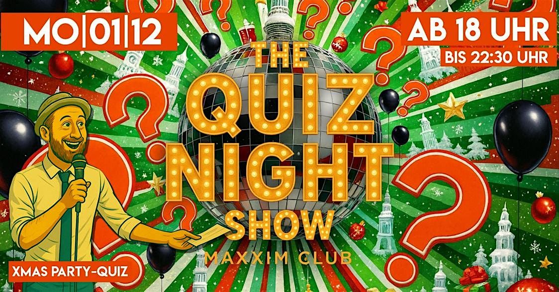 Quiz Night #546.1 - X-Mas Party-Quiz (Allgemeinwissen am Montag)