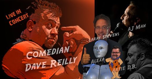 Comedian Dave Reilly - Live and IN PERSON! at Franco American Social ...