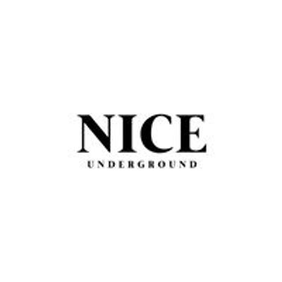 NICE - Underground