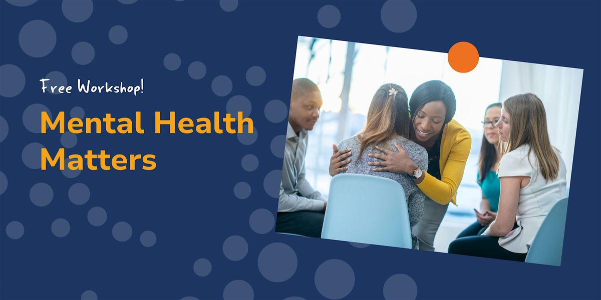 FREE Workshop: Mental Health Matters - Brunswick West