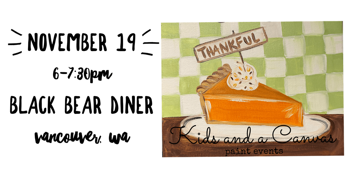 Kids and a Canvas Paint Night - Pumpkin Pie