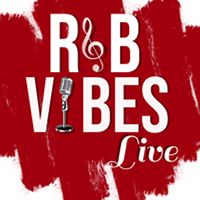 R&B Vibes Live