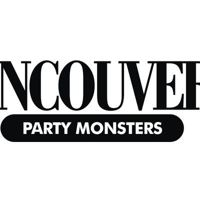 Vancouver Party Monsters