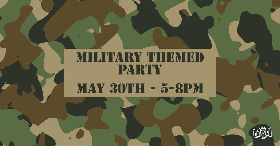 Military-Themed End of Month Party