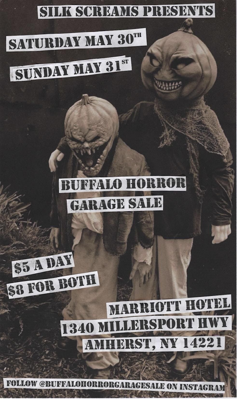 Silk Screams Presents The Buffalo Horror Garage Sale