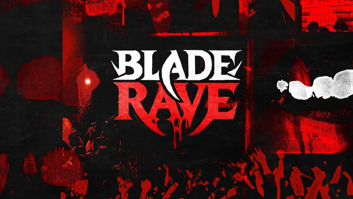 Blade Rave (21+)