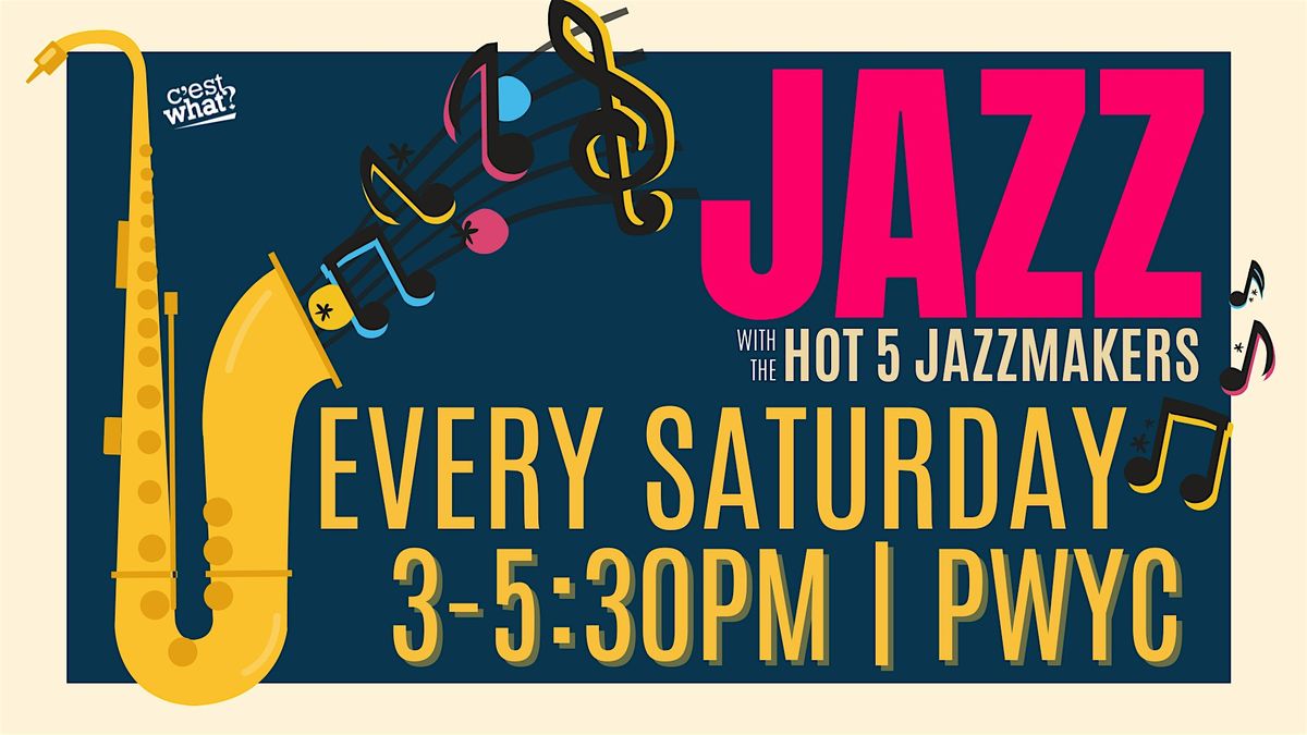 Hot 5 Jazzmakers LIVE at C'est What?