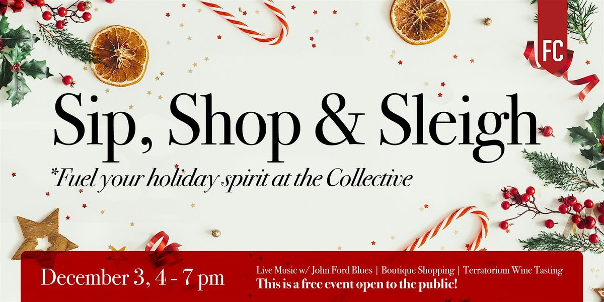 Fueled Collective's Sip, Shop & Sleigh Holiday Event