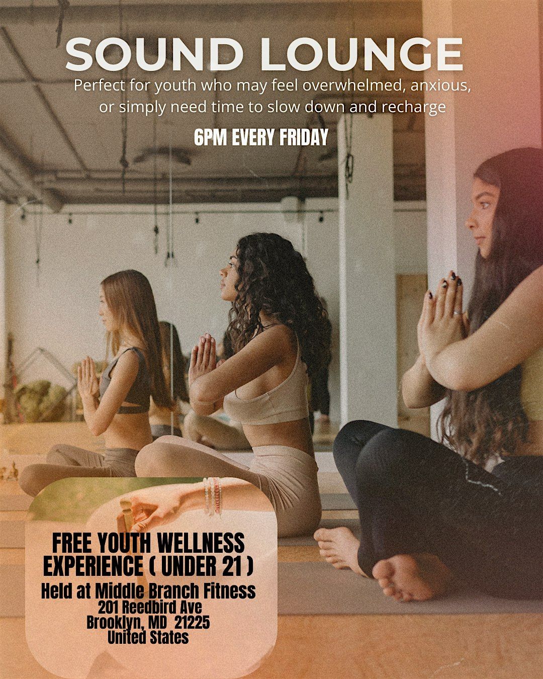 SOUND BATH FOR THE YOUTH (Under 21)
