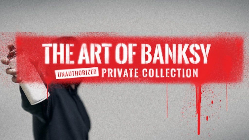 The Art of Banksy (Off-Peak)