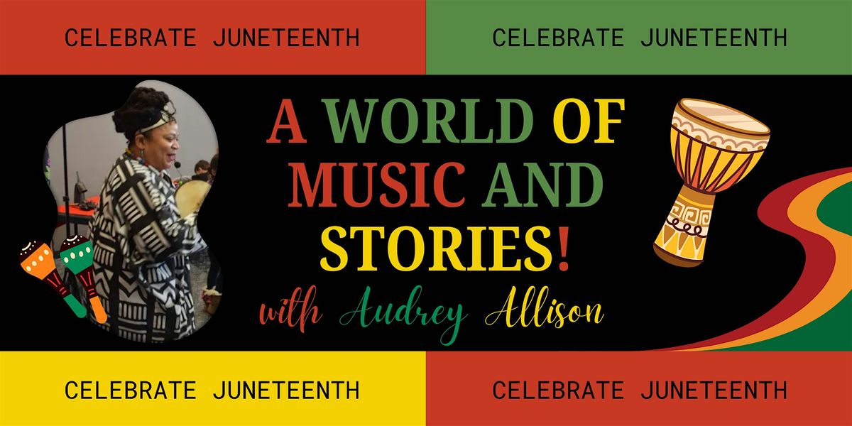 A World of Music & Stories with Audrey Allison