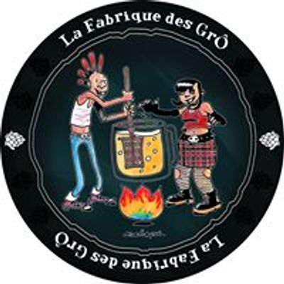 La Br\u00c2ss' - La Fabrique des Gr\u00d4