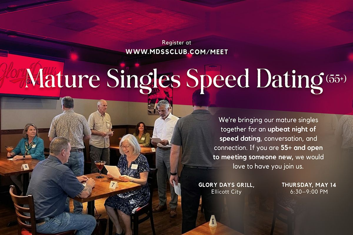 Mature Singles (55+) Speed Dating