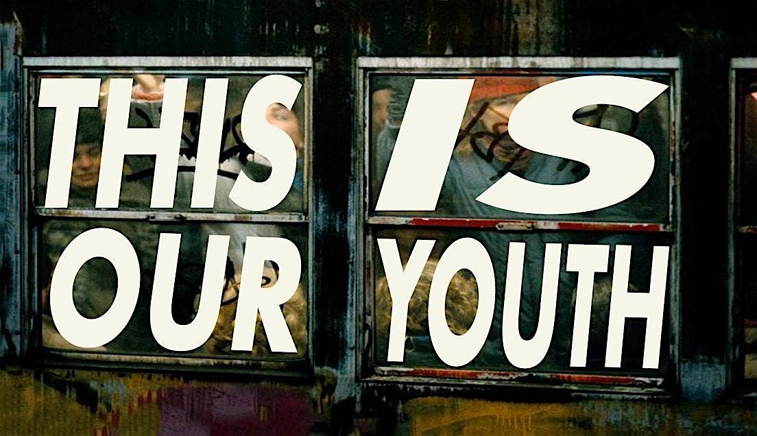 THIS IS OUR YOUTH by Kenneth Lonergan