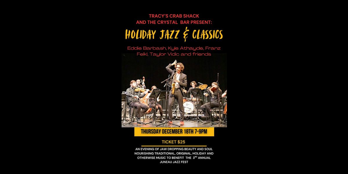 Holiday Jazz & Classics